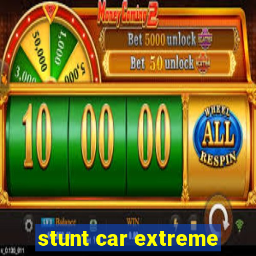 stunt car extreme